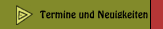 Termine und Neuigkeiten